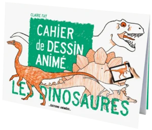 Cahier de dessins animé - Dinosaures - Editions animés