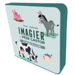 Mon premier Imagier du Père Castor – Les animaux de la ferme – Émilie Jacob